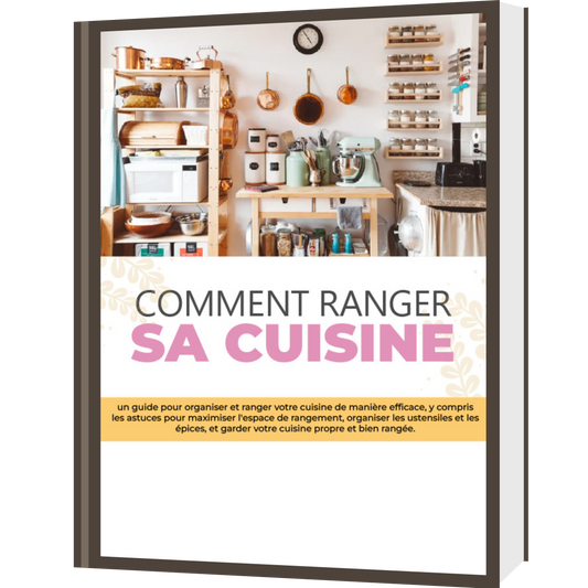 E-book | " Comment ranger sa cuisine "